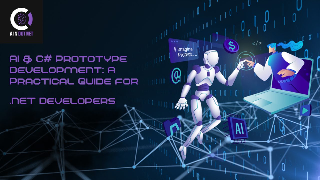 AI & C# Prototype Development