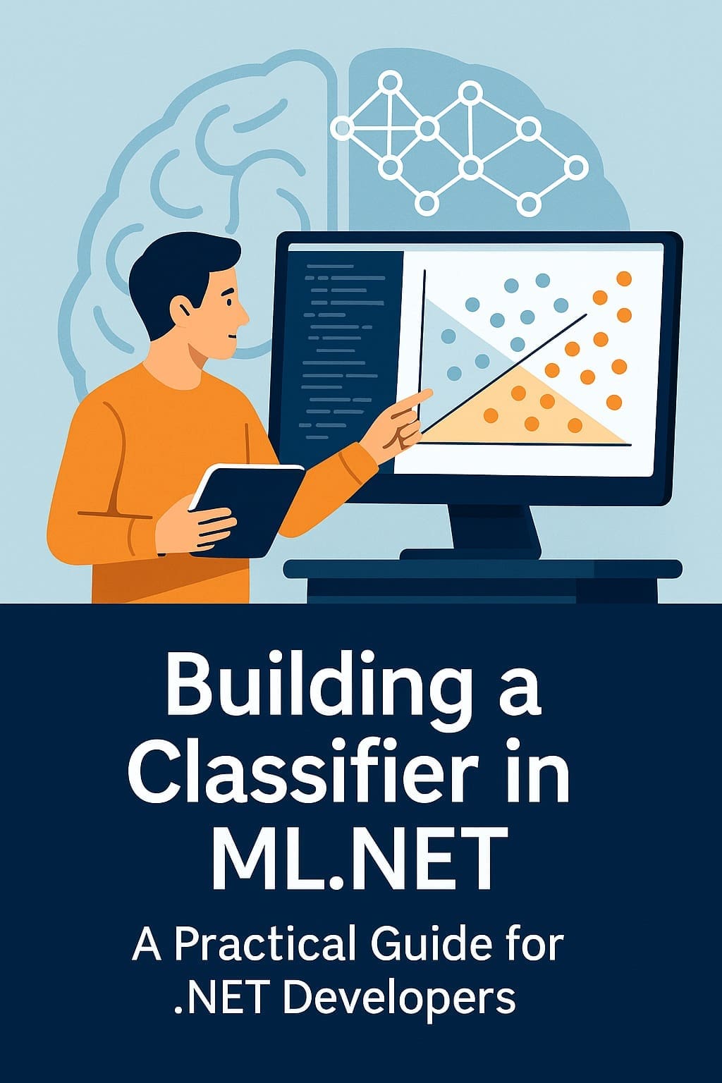 Building a Classifier in ML.NET: A Practical Guide for .NET Developers